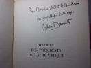 Histoire des Présidents de la République, de Louis Napoléon Bonaparte à Vincent Auriol

. Adrien Dansette