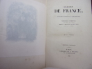Histoire de France, depuis l'établissement des Francs dans la Gaule jusqu'en 1830. Théodose Burette

