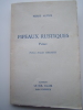 Pipeaux rustiques ( poèmes). Pierre Autize