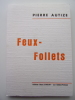 
Feux Follets
. Pierre Autize