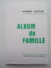 Album de famille. Pierre Autize
