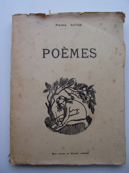 Po&egrave;mes. Pierre Autize