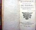 Histoire du Mareschal de Toiras, sous le règne de Louis XIII. Roy de France

. 