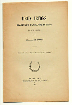 Deux jetons scabinaux Flamands inédits du XVIIIe siècle.
. Alphonse de Witte