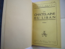 La Châtelaine du Liban. Pierre Benoît