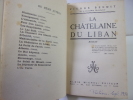 La Châtelaine du Liban. Pierre Benoît