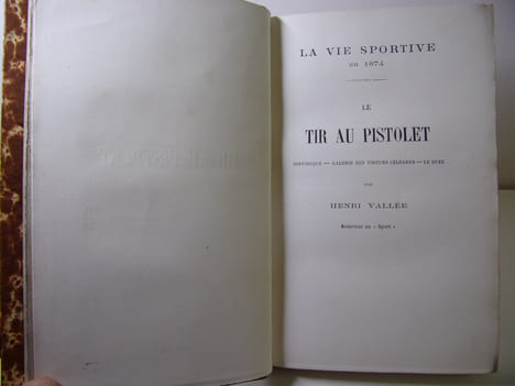 La vie sportive en 1874. Le tir au Pistolet.. Henri Vallée, rédacteur au Sport.