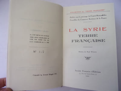 La Syrie. Terre Française