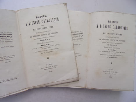 Retour à l'unité Catholique par le Protestantisme, la réforme contre la Réforme, . Hoeninghaus