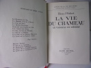 La vie de Chameau, le vaisseau du désert.. Elian-J.Finbert