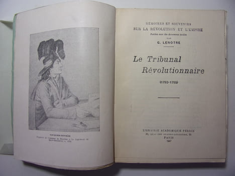 LE TRIBUNAL RÉVOLUTIONNAIRE (1793-1795)
 . Lenotre
