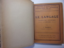 LE LANGAGE / INTRODUCTION LINGUISTIQUE A L'HISTOIRE
. J.Vendryes