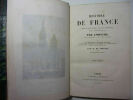 HISTOIRE DE FRANCE, depuis les temps les plus recul&eacute;s jusqu'&agrave; la r&eacute;volution de 1789. Anquetil