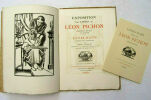 Exposition des livres de Léon Pichon ( Imprimeur, éditeur & graveur ) + catalogue précédé d'une introduction par Henri Focillon.. Léon Pichon