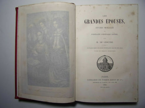 Les grandes épouses, études morales et portraits d'histoire intime . De Lescure