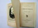 Œuvres Complètes de Gustave Flaubert: Correspondance . Gustave Flaubert