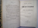 Manuel pratique de la fabrication et du raffinage du sucre de betterave. Dr L. Gautier.