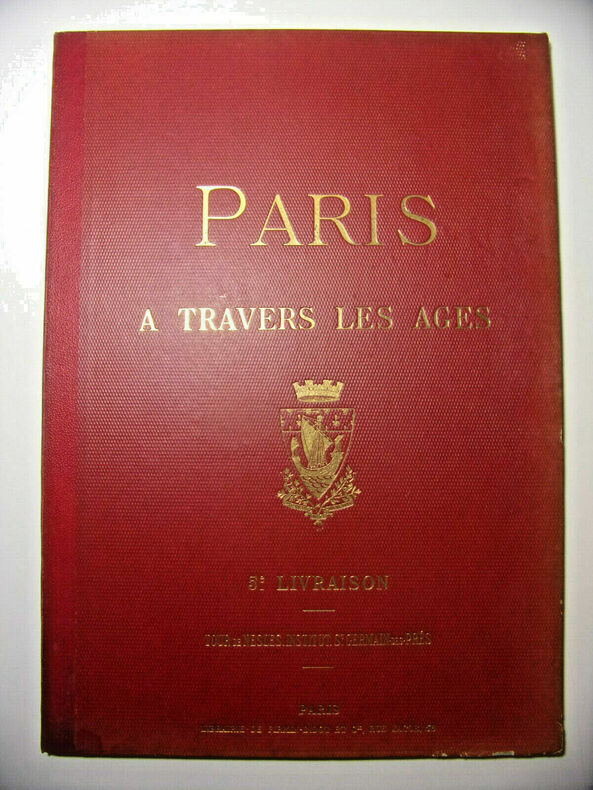 Paris à travers les âges. Aspects successifs des monuments et quartiers  historiques de Paris depuis le XIIIe siècle jusqu’à nos jours., L’Hôtel de 