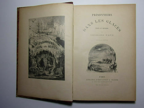 PRISONNIERS DANS LES GLACES . Georges Fath
