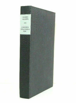 L'Année politique 1890 + documents, notes et pièces justificatives. André Daniel