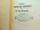 NOUVEAU CHOIX DE LETTRES DE LA MARQUISE DE SEVIGNE

1676-1696. Mme *** 