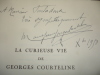 LA CURIEUSE VIE DE GEORGES COURTELINE Albert Dubeux Envoi de Courteline ! RARE !. Albert Dubeux