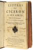 Lettres de Ciceron &agrave; ses amis. Avec de petites notes Fran&ccedil;oises. ( rare)
. Cic&eacute;ron