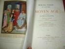 MOEURS, USAGES ET COUTUMES AU MOYEN-AGE

et à l'époque de la Renaissance. Paul Lacroix