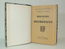 Histoire de Bourgogne. H. Drouot & J. Calmette