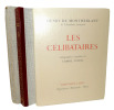 Les célibataires. Henry de Montherlant