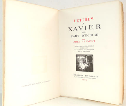 LETTRES A XAVIER SUR L'ART D’ÉCRIRE. Abel Hermant