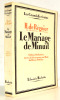 LE MARIAGE DE MINUIT. Henri de Régnier de l'Académie Française
