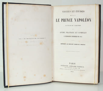Visites et études du Prince Napoléon à l'Exposition Universelle de 1855 ( rare)