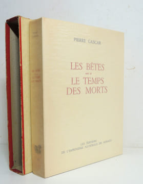 Les bêtes suivi de le temps des morts. Pierre Fournier, dit Pierre Gascar