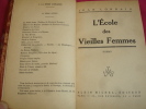 L'ECOLE DES VIEILLES FEMMES . Jean Lorrain 