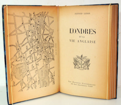 Londres et la vie Anglaise. Alfred Leroy