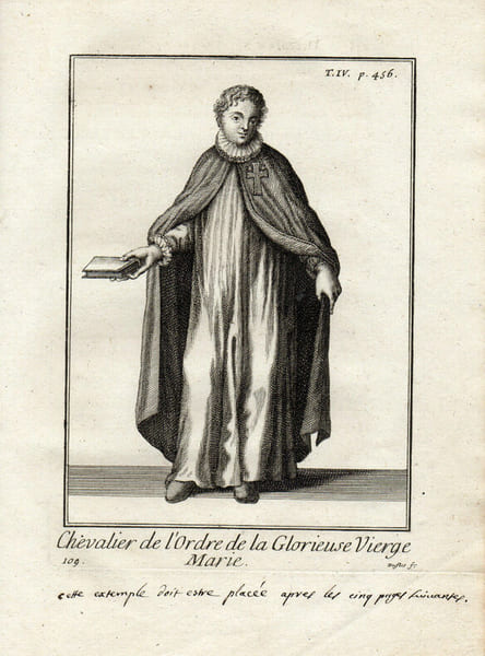 Gravure sur cuivre. CHEVALIER DE L'ORDRE DE LA GLORIEUSE VIERGE MARIE. 