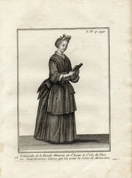 Gravure sur cuivre. DEMOISELLE DE LA ROYALE MAISON St LOUIS qui n'a point la Croix de distinction. 
