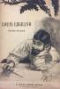 Louis Legrand - peintre-graveur - Catalogue de son œuvre gravé et lithographié.. ( LEGRAND Louis ) - RAMIRO Erastène (pseudonyme de Eugène ...