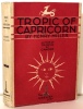 Tropic of Capricorn.. MILLER Henry.