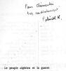 Le peuple algérien et la guerre. Lettres et témoignages 1954 - 1962.. ( François MASPERO ) - ( Algérie 1954 - 1962 ) - KESSEL Patrick et PIRELLI ...