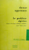 Le problème algérien (données historiques, politiques, juridiques). Traduit de l’allemand par J. Lecerf, préface d’Alfred Grosser. (Parut en Allemagne ...