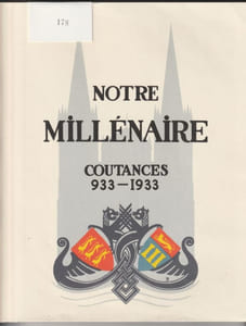 Notre Millénaire, Coutances, 933-1933,