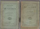 Eugénie de Guérin Journal et Fragments, Lettres d'Eugénie de Guérin, publiés avec l'assentiement de sa famille par Guillaume-Stanislas Trébutien, 2 ...