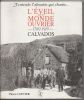 L'Eveil d'un Monde ouvrier, Calvados, 1789 - 1919,. Coftier, Pierre,  