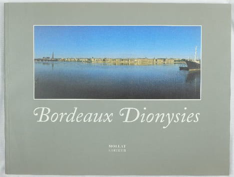 Bordeaux Dionysies,. Combeaux, Bernard,