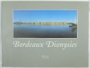 Bordeaux Dionysies,. Combeaux, Bernard,