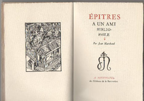 Épîtres à un Ami Bibliophile,. Marchand, Jean,