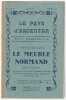 Le Meuble Normand, Le Pays d'Argentan, Mars 1948, . Touroul-Chevalerie, André, 