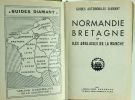 Normandie Bretagne et Iles anglaises de la Manche,. Hachette,